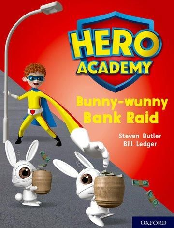 Produktbild: Hero Academy: Oxford Level 7, Turquoise Book Band: Bunny-wunny Bank Raid