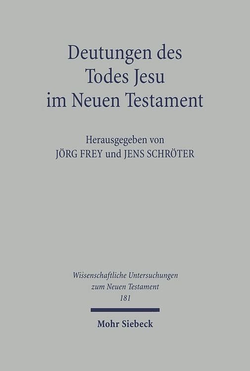 Produktbild: Deutungen des Todes Jesu im Neuen Testament
