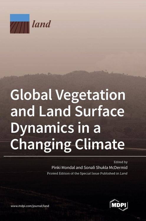 Produktbild: Global Vegetation and Land Surface Dynamics in a Changing Climate