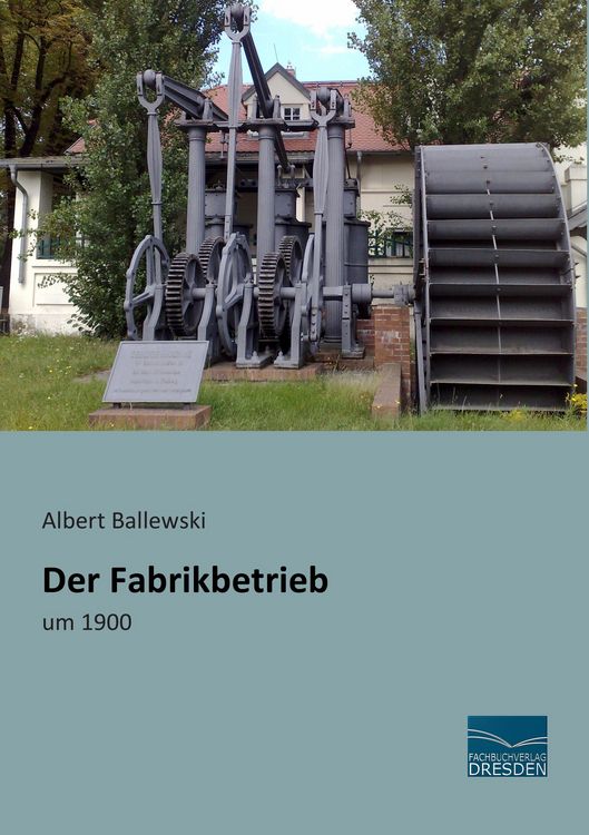 Produktbild: Der Fabrikbetrieb
