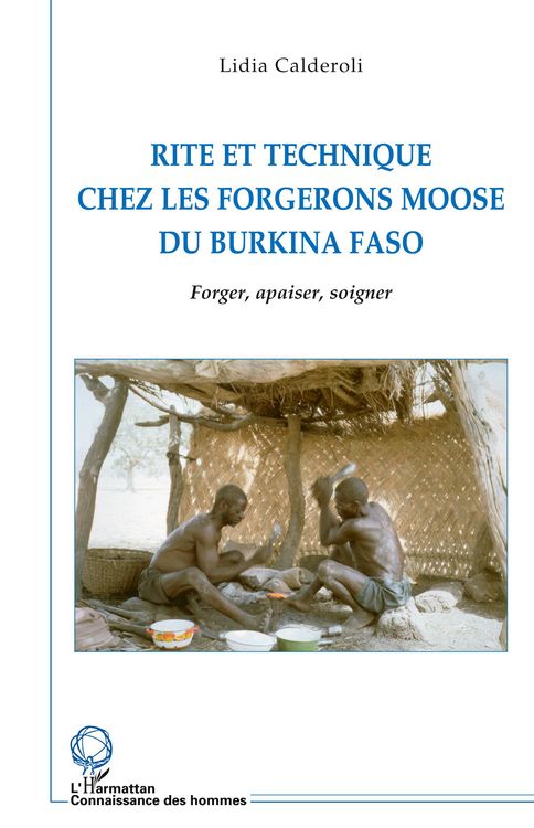 Produktbild: Rite et technique des forgerons moose du Burkina Faso