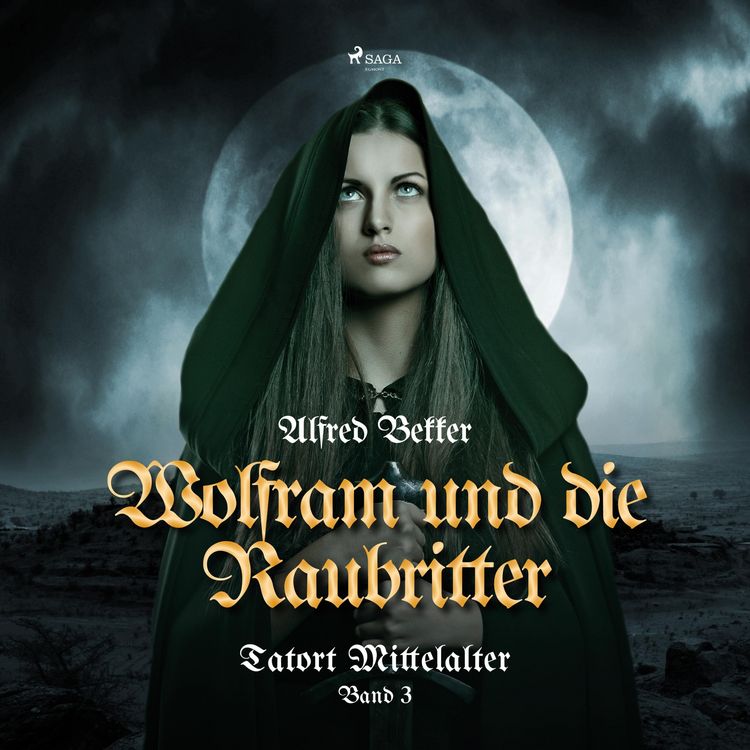 Produktbild: Wolfram und die Raubritter (Tatort Mittelalter, Band 3)