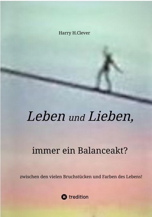 Produktbild: Leben und Lieben, immer ein Balanceakt?