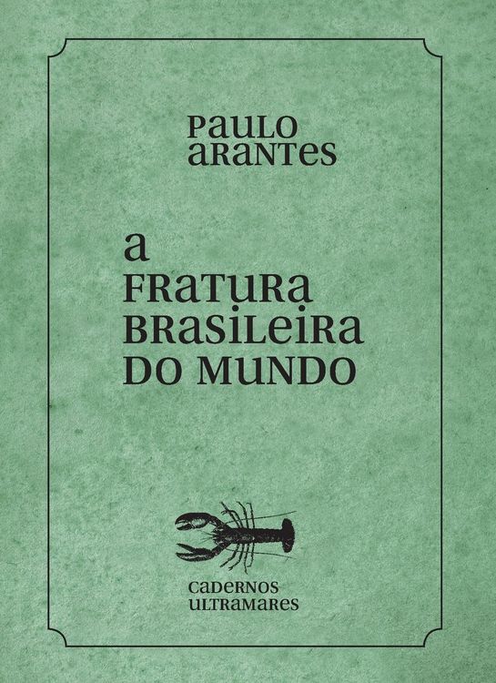 Produktbild: A fratura brasileira do mundo
