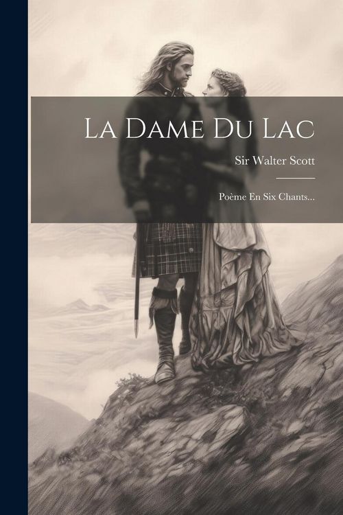 Produktbild: La Dame Du Lac: Po&egrave;me En Six Chants...