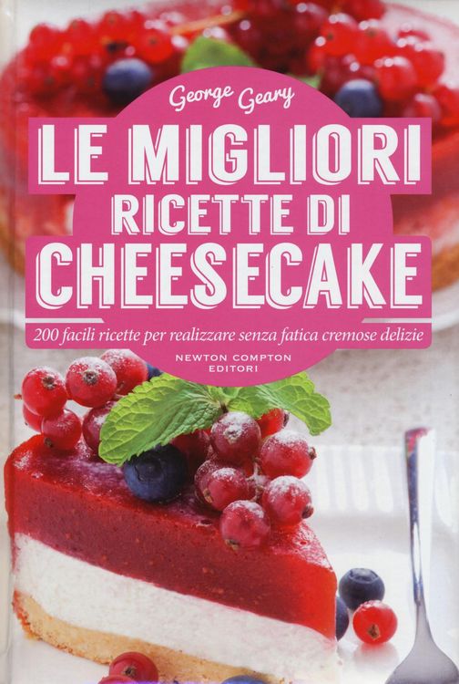 Produktbild: Le migliori ricette di cheesecake
