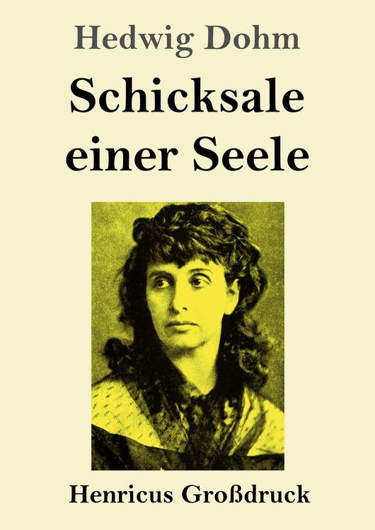 Produktbild: Schicksale einer Seele (Gro&szlig;druck)