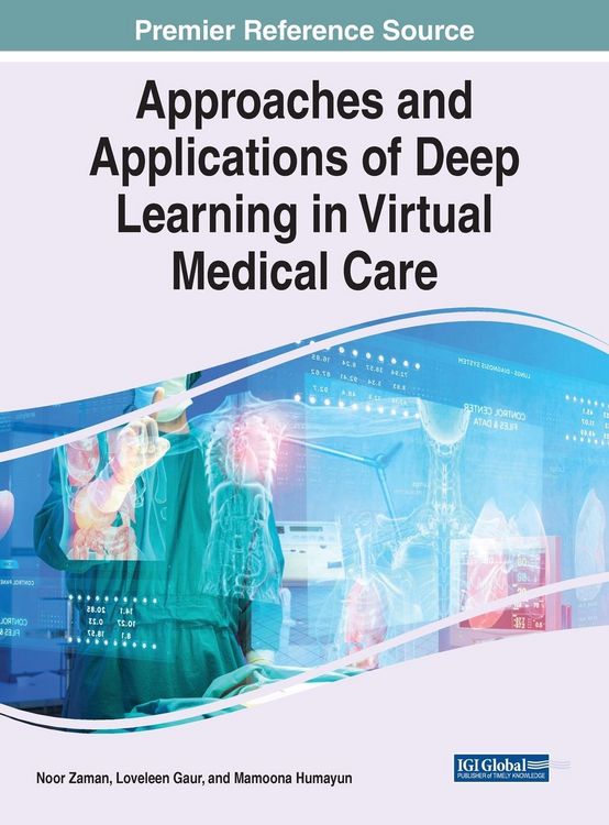 Produktbild: Approaches and Applications of Deep Learning in Virtual Medical Care