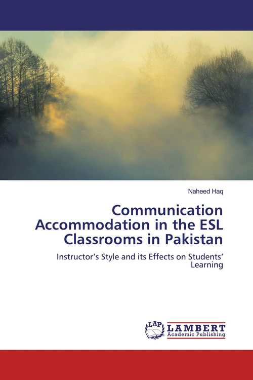 Produktbild: Communication Accommodation in the ESL Classrooms in Pakistan