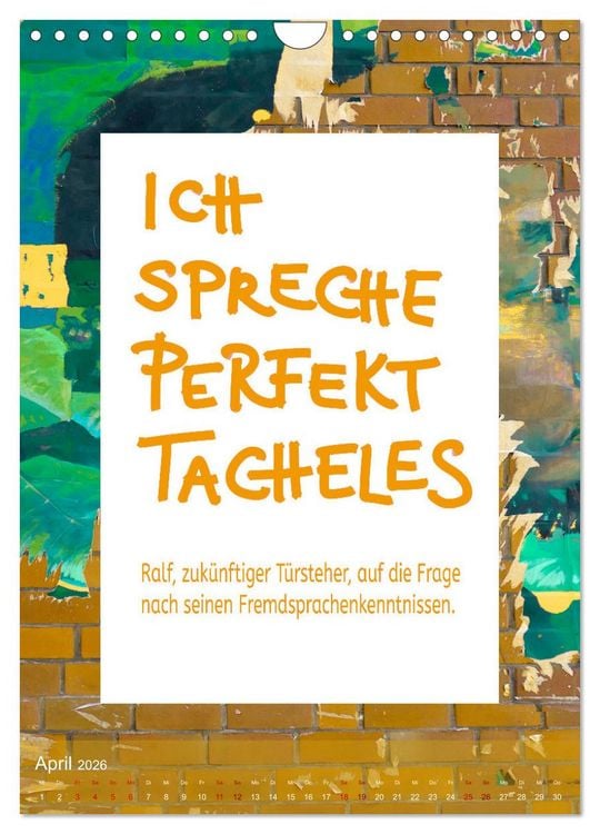 Produktbild: Lach du nur! - Flotte Spr&uuml;che schnell erkl&auml;rt (Wandkalender 2026 DIN A4 hoch), CALVENDO Monatskalender