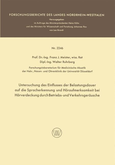 Produktbild: Untersuchung des Einflusses der Belastungsdauer auf die Spracherkennung und Höraufmerksamkeit bei Hörverdeckung durch Betriebs- und Verkehrsgeräusche