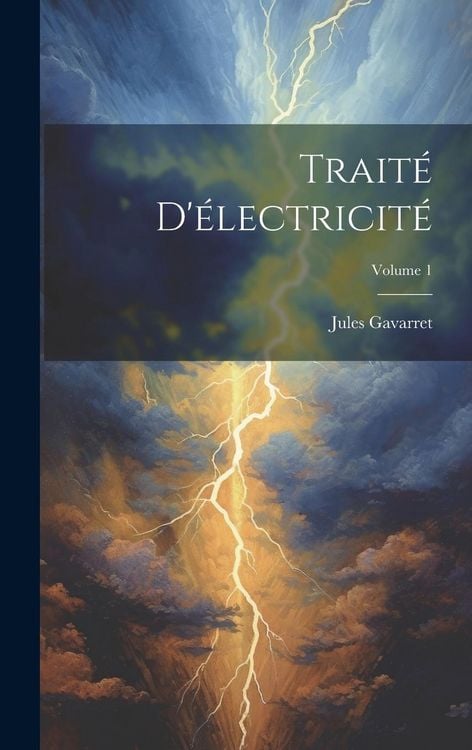 Produktbild: Trait&eacute; D'&eacute;lectricit&eacute;; Volume 1