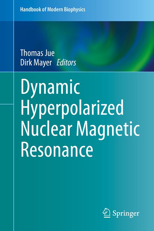 Produktbild: Dynamic Hyperpolarized Nuclear Magnetic Resonance