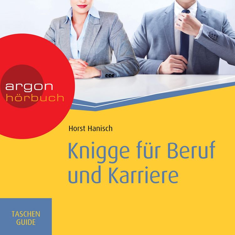 Produktbild: Knigge f&uuml;r Beruf und Karriere - Haufe TaschenGuide