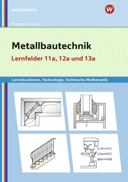 Produktbild: Metallbautechnik: Technologie, Technische Mathematik