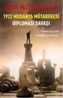 Produktbild: 1922 Mudanya M&uuml;tarekesi Diplomasi Savasi