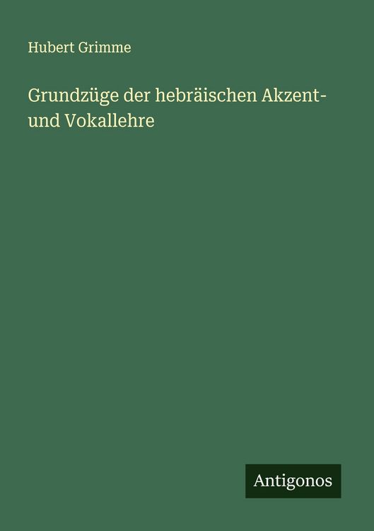 Produktbild: Grundz&uuml;ge der hebr&auml;ischen Akzent- und Vokallehre