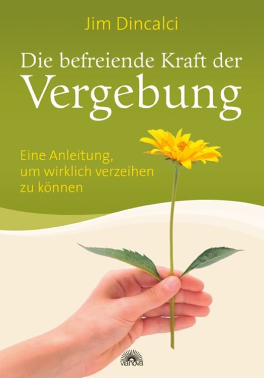 Produktbild: Die befreiende Kraft der Vergebung