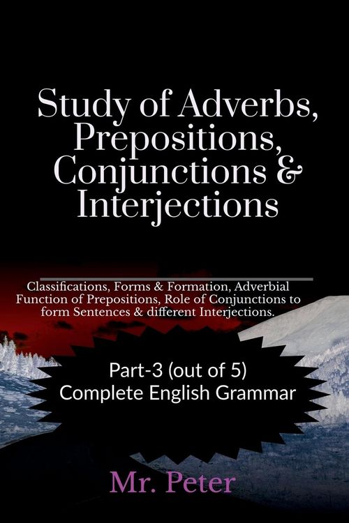 Produktbild: Study of Adverbs, Prepositions, Conjunctions & Interjections