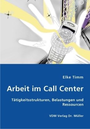 Produktbild: Arbeit im Call Center