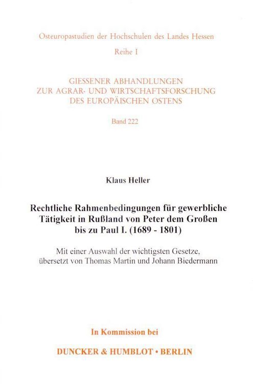 Produktbild: Rechtliche Rahmenbedingungen f&uuml;r gewerbliche T&auml;tigkeit in Ru&szlig;land von Peter dem Gro&szlig;en bis zu Paul I. (1689-1801).