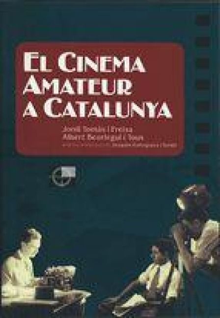 Produktbild: El cinema amateur a Catalunya