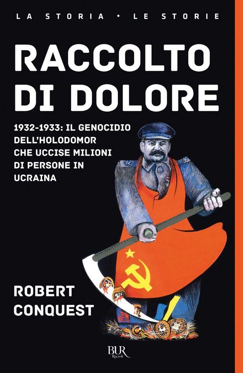 Produktbild: Raccolto di dolore. 1932-1933: il genocidio dell'Holodomor che uccise milioni di persone in Ucraina