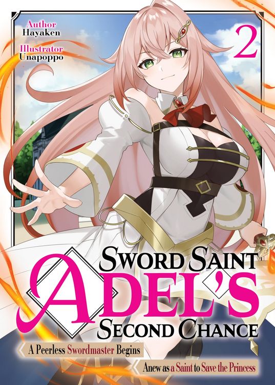 Produktbild: Sword Saint Adel's Second Chance: Volume 2