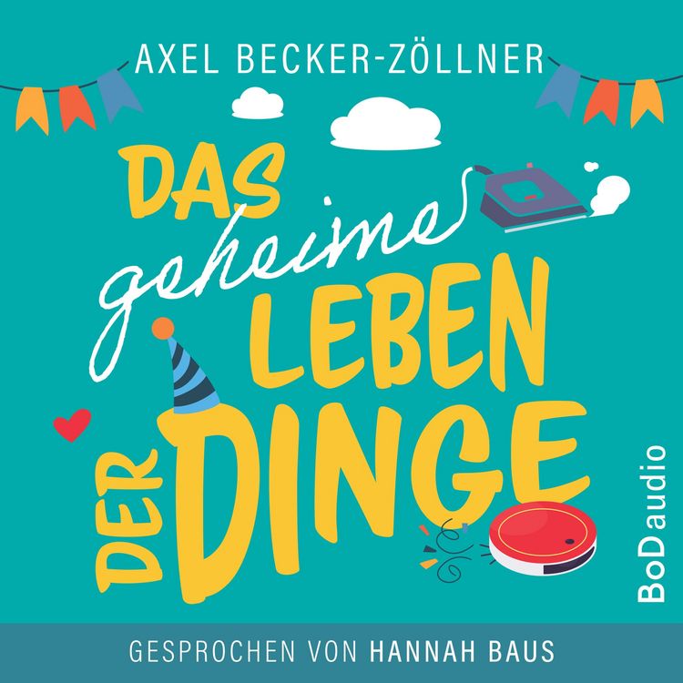 Produktbild: Das geheime Leben der Dinge