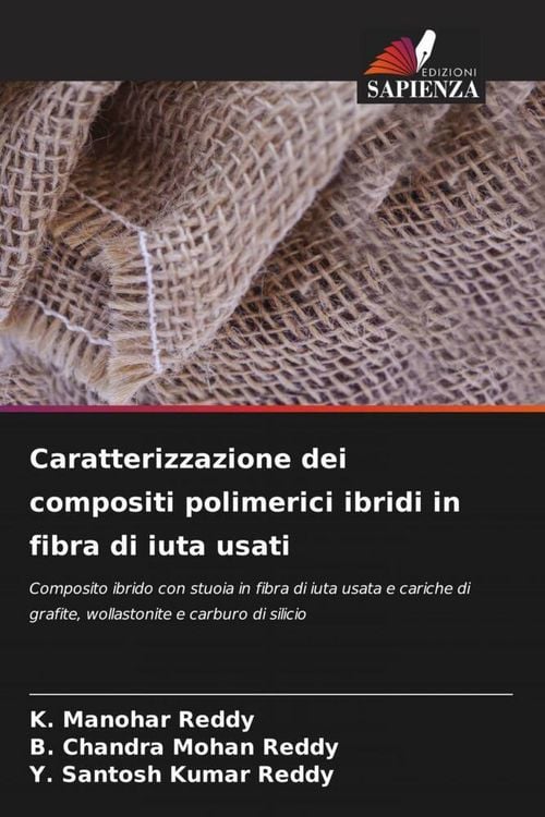 Produktbild: Caratterizzazione dei compositi polimerici ibridi in fibra di iuta usati