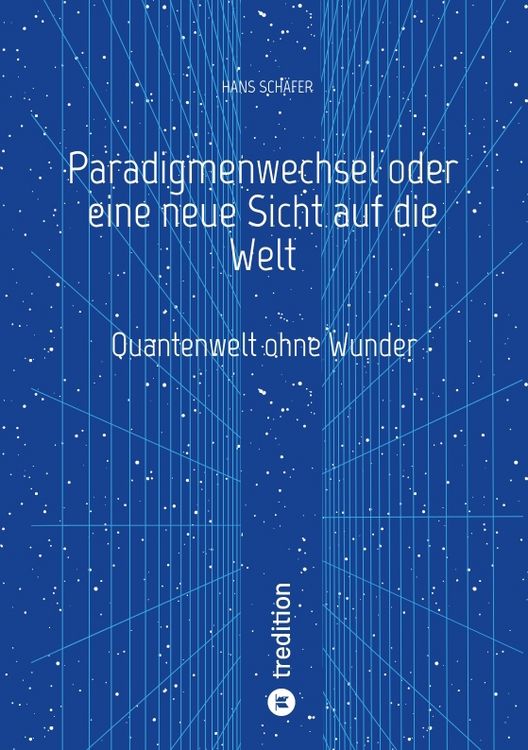 Produktbild: Paradigmenwechsel oder eine neue Sicht auf die Welt