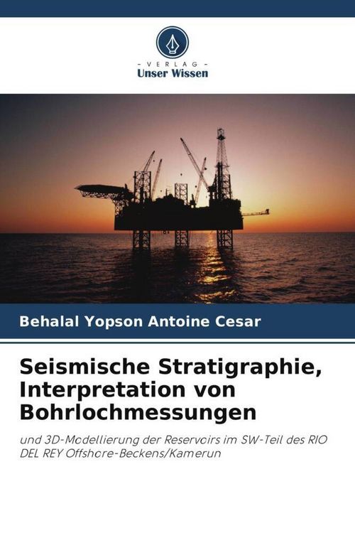 Produktbild: Seismische Stratigraphie, Interpretation von Bohrlochmessungen