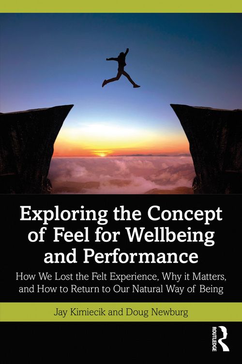 Produktbild: Exploring the Concept of Feel for Wellbeing and Performance