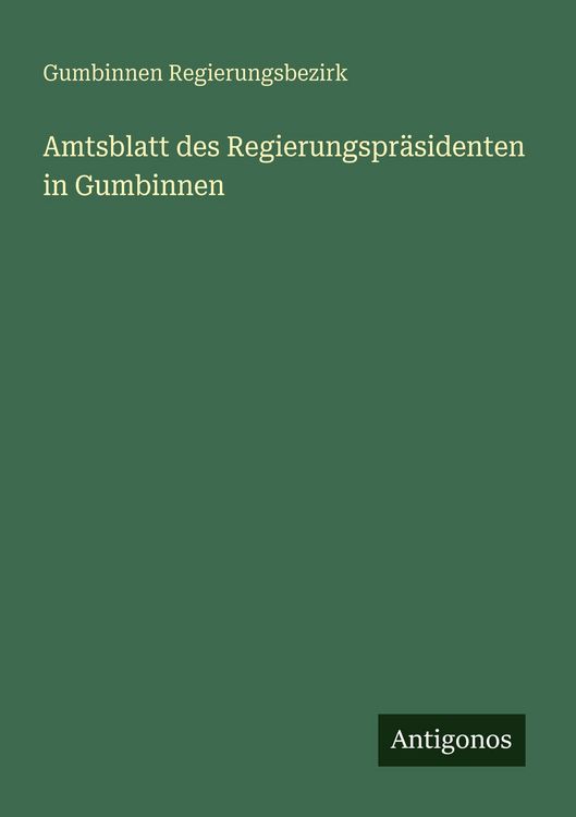 Produktbild: Amtsblatt des Regierungspr&auml;sidenten in Gumbinnen