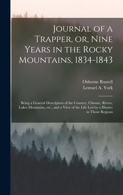 Produktbild: Journal of a Trapper, or, Nine Years in the Rocky Mountains, 1834-1843