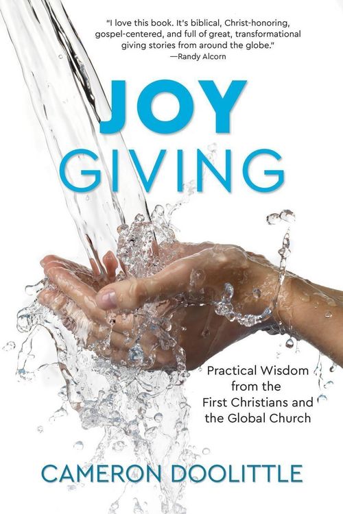 Produktbild: Joy Giving: Practical Wisdom from the First Christians and the Global Church