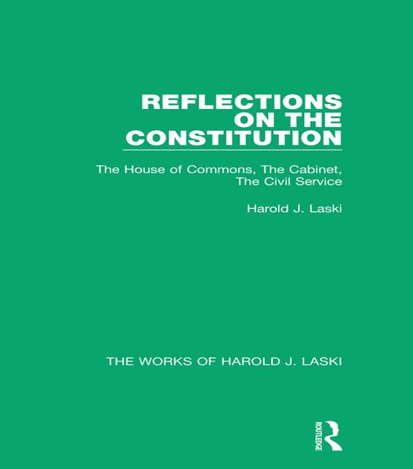 Produktbild: Reflections on the Constitution (Works of Harold J. Laski)