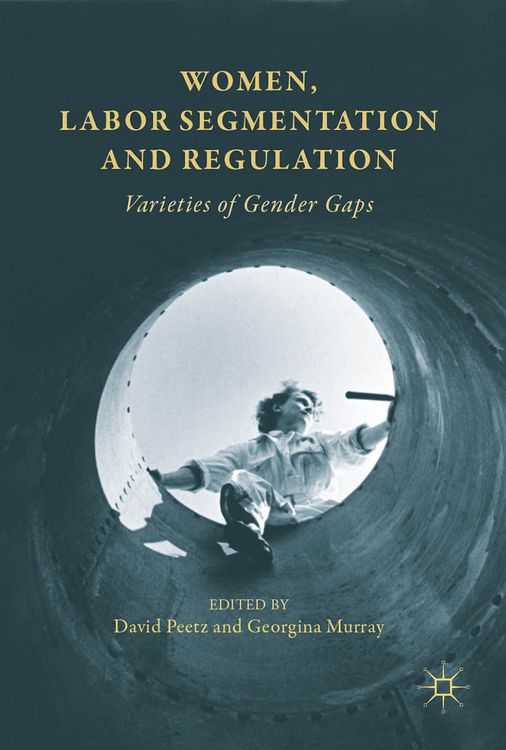 Produktbild: Women, Labor Segmentation and Regulation