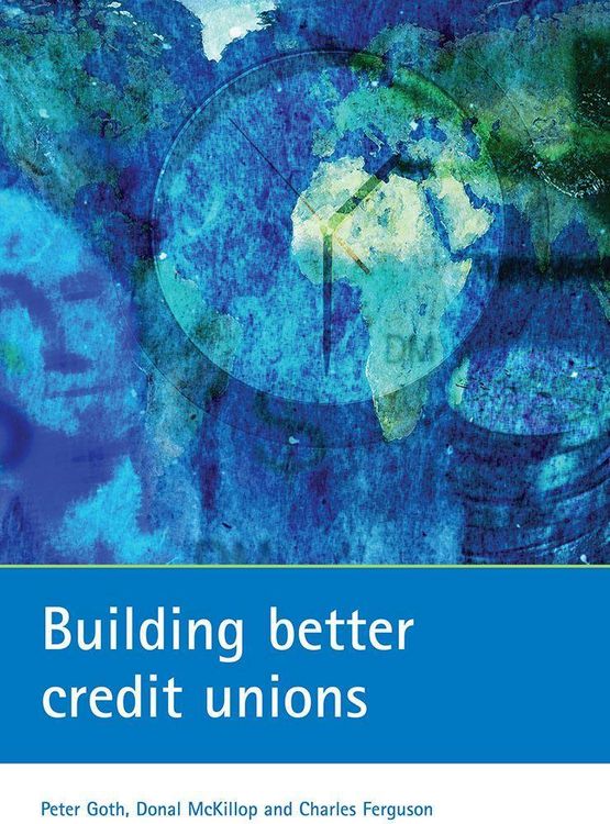 Produktbild: Goth, P: Building Better Credit Unions