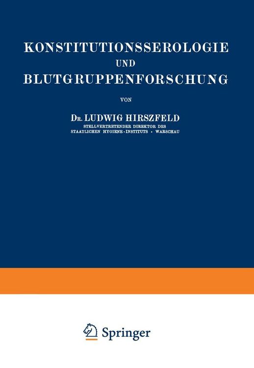 Produktbild: Konstitutionsserologie und Blutgruppenforschung