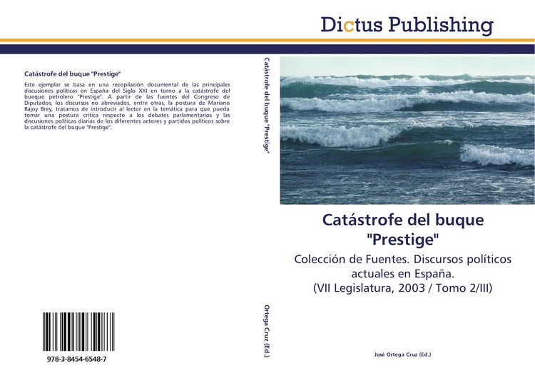 Produktbild: Cat&aacute;strofe del buque "Prestige"