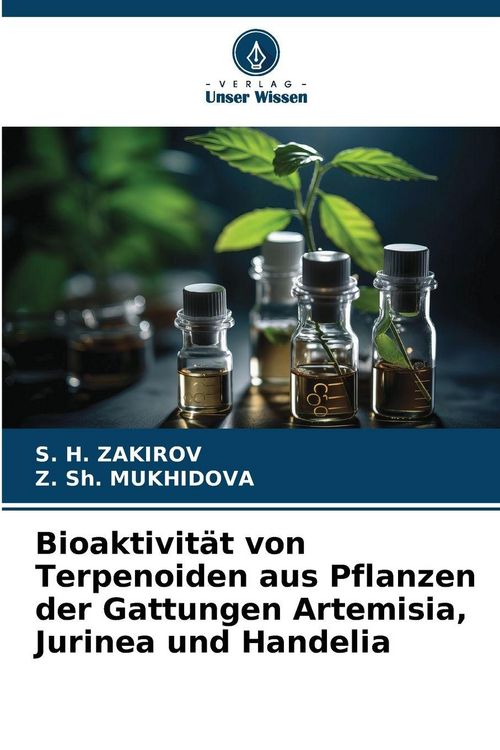 Produktbild: Bioaktivit&auml;t von Terpenoiden aus Pflanzen der Gattungen Artemisia, Jurinea und Handelia
