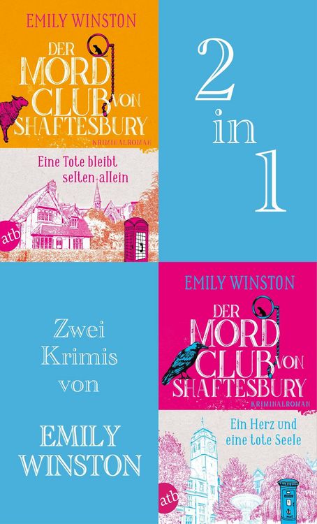 Produktbild: Der Mordclub von Shaftesbury - Eine Tote bleibt selten allein & Ein Herz und eine tote Seele