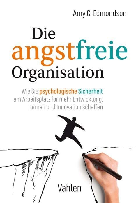 Produktbild: Die angstfreie Organisation