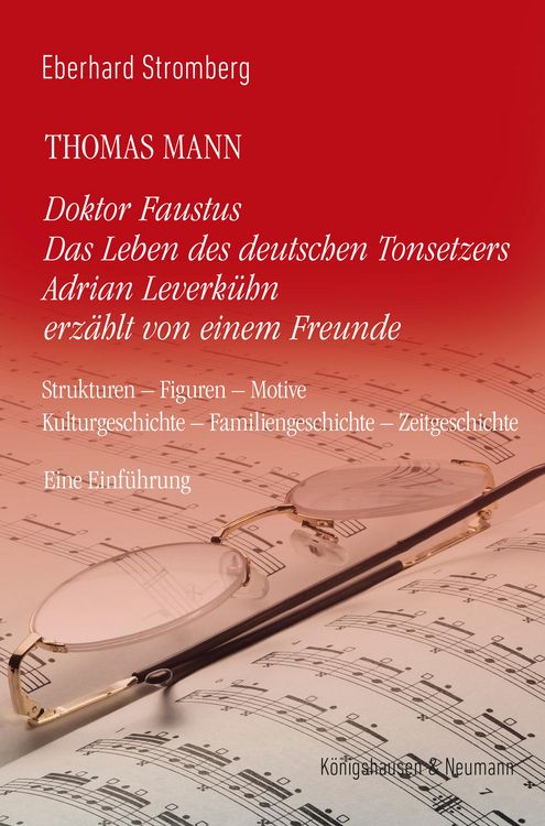 Produktbild: Thomas Mann. Doktor Faustus Das Leben des deutschen Tonsetzers Adrian Leverk&uuml;hn erz&auml;hlt von einem Freunde