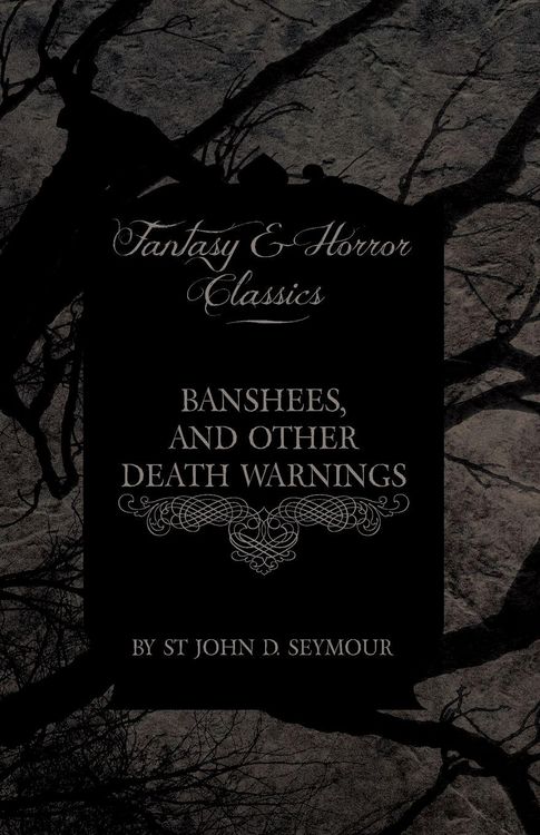 Produktbild: Banshees, and Other Death Warnings (Fantasy and Horror Classics)