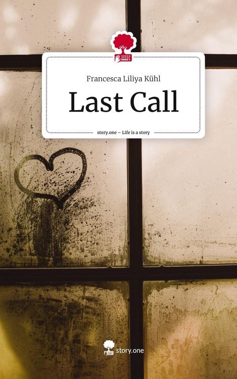 Produktbild: Last Call. Life is a Story - story.one