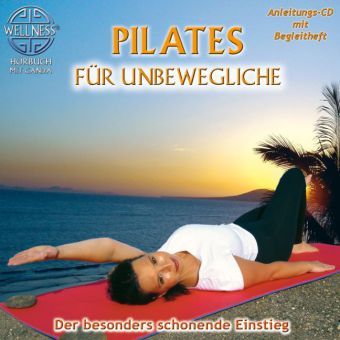 Produktbild: Pilates f&uuml;r Unbewegliche - Der besonders schonende