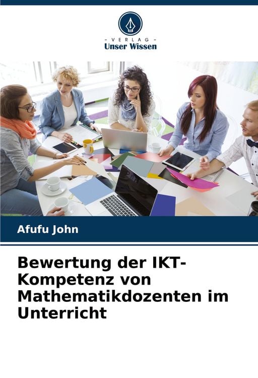 Produktbild: Bewertung der IKT-Kompetenz von Mathematikdozenten im Unterricht