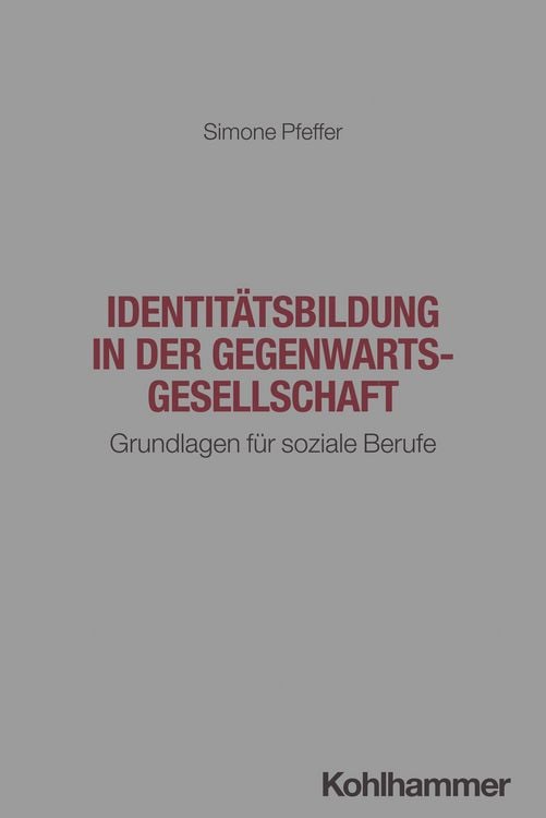 Produktbild: Identit&auml;tsbildung in der Gegenwartsgesellschaft